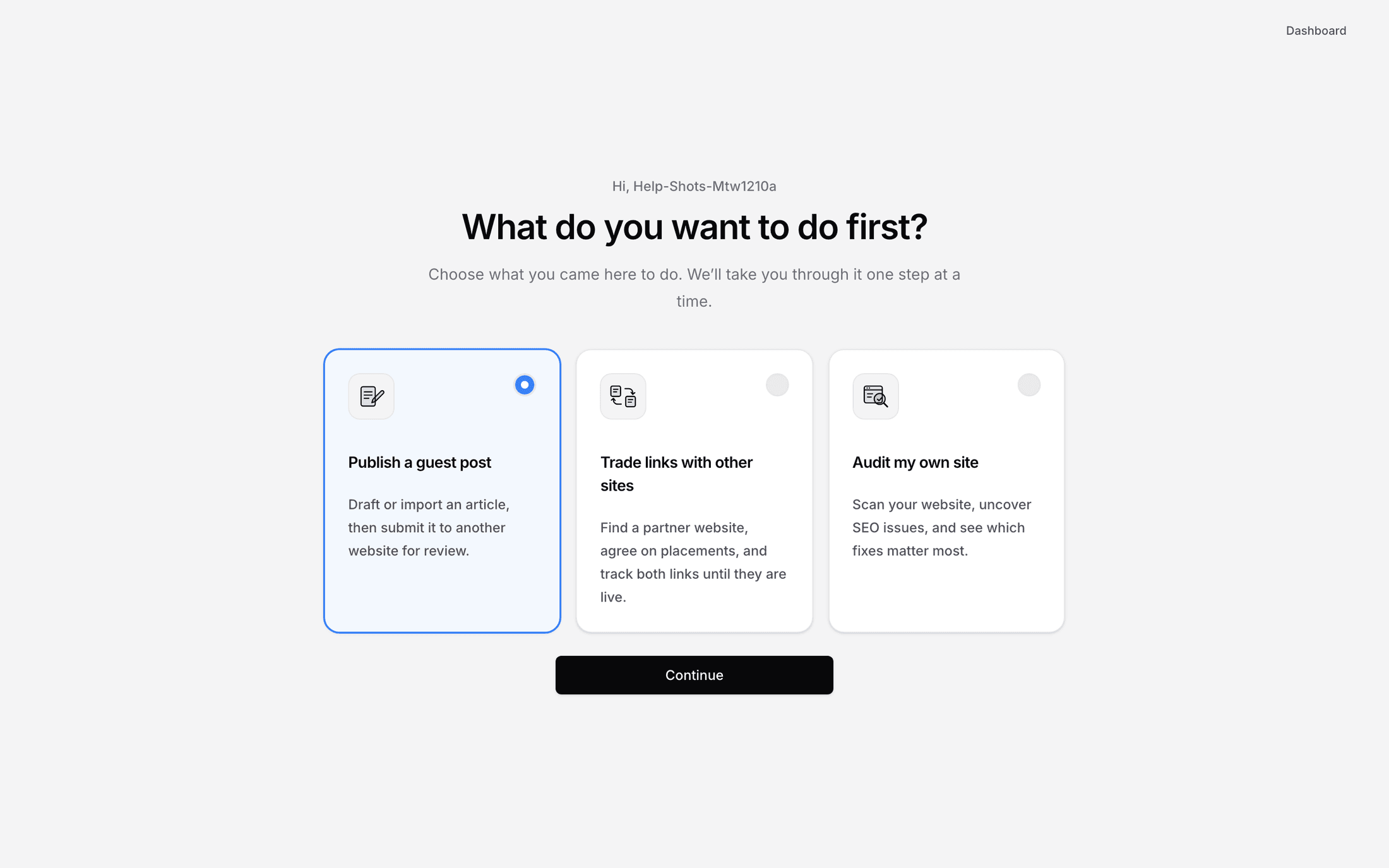 The Get started screen asking what you want to do first, with three cards